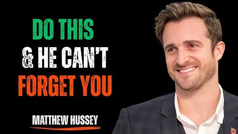 This Key Boundary Leaves Him Missing You Every Day | Matthew Hussey