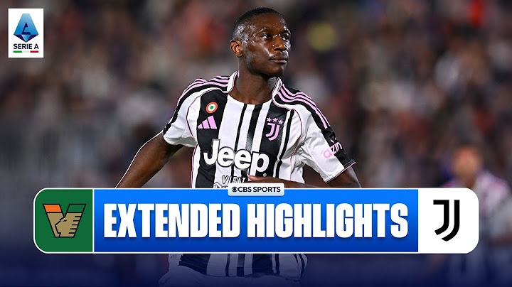 Venezia vs. Juventus: Extended Highlights | Serie A | CBS Sports Golazo