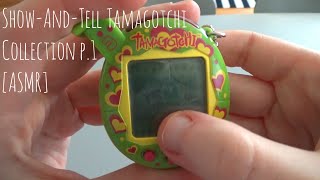 [ASMR] ShowAndTell Tamagotchi Collection p.1 (Whispering)