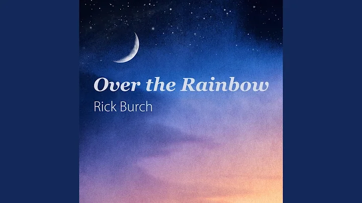 Over the Rainbow