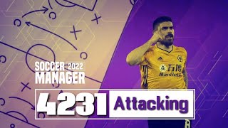 Soccer Manager 2022 The Most Overpowered 4-2-3-1 Tactic