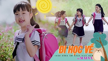 Đi Học Về ♪ Bé MAI VY Thần Đồng Âm Nhạc Việt Nam [MV Official] Nhạc Thiếu Nhi Hay Nhất Cho Bé