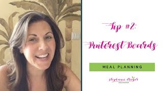 Meal Planning Tip #2: Pinterest Boards