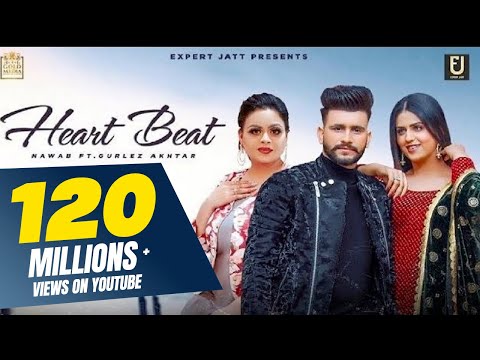 Heart Beat | Nawab | Gurlez Akhtar | Pranjal Dahiya  | DesiCrew |GoldMedia|Latest Punjabi Songs 2021