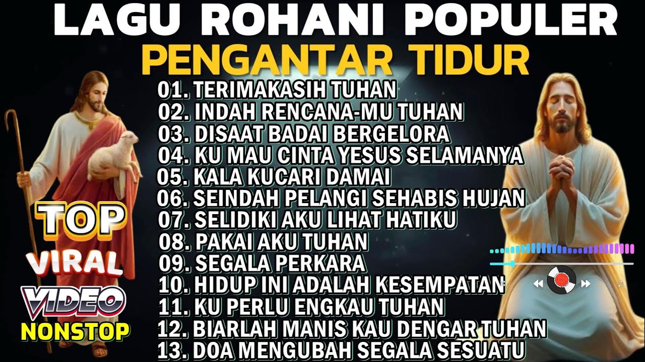 KUMPULAN  LAGU PUJIAN ROHANI TERBAIK PENGANTAR TIDUR  PALING DICARI