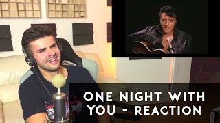 MUSICIAN REACTS to Elvis Presley  One Night With You ('68 Comeback Special)