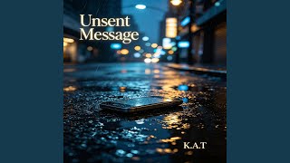 Unsent Message