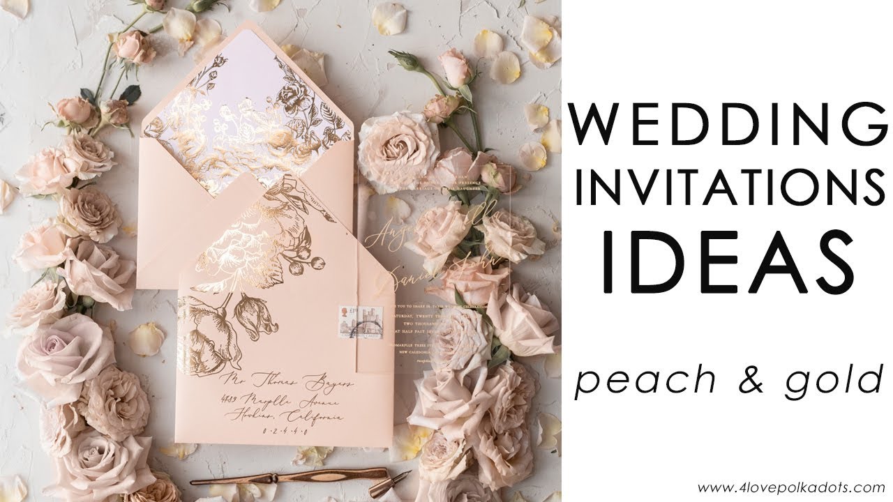 Peach and gold transparent wedding invitations - YouTube
