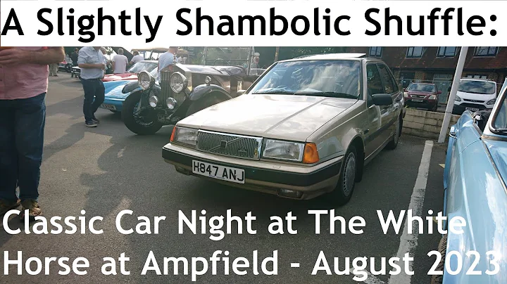 Une soirée légèrement chaotique : Nuit des voitures classiques au White Horse à Ampfield le 16 août 2023