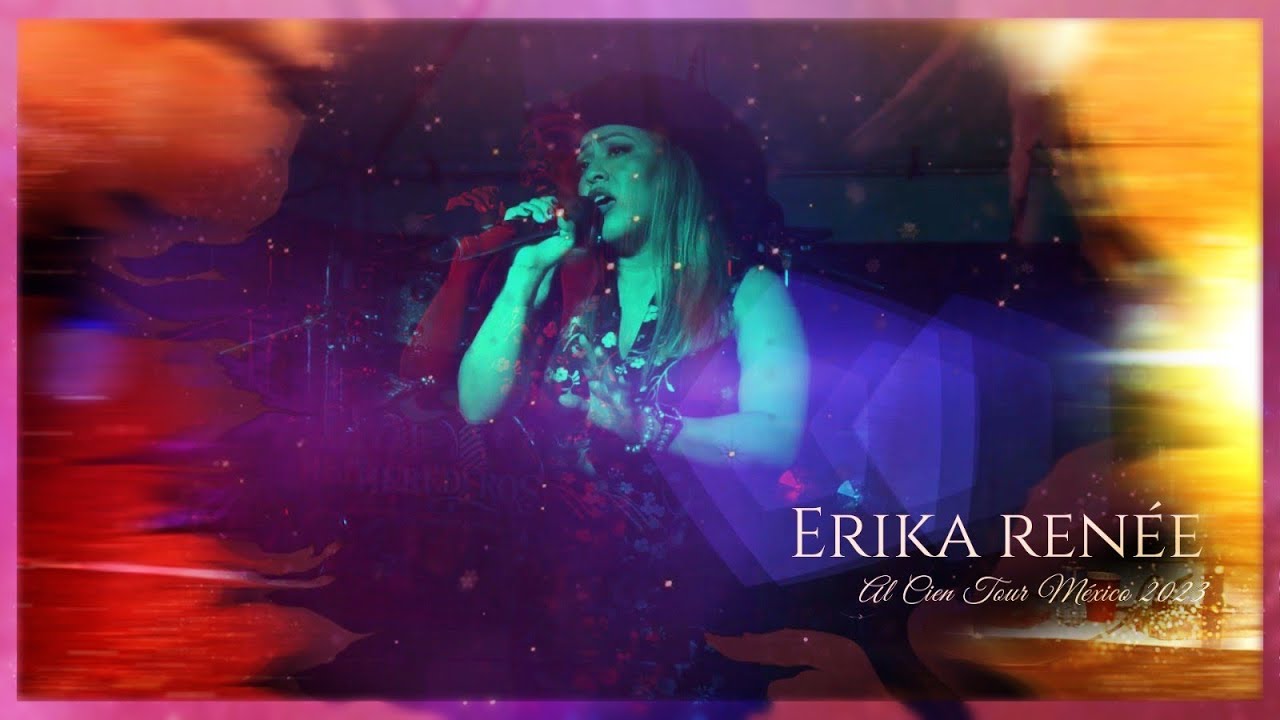 Erika Renée - Al Cien Tour Mexico [2023] - YouTube