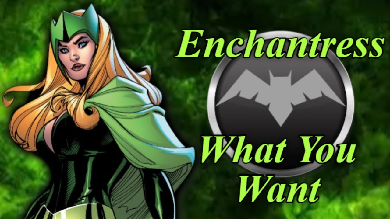 Enchantress Tribute 