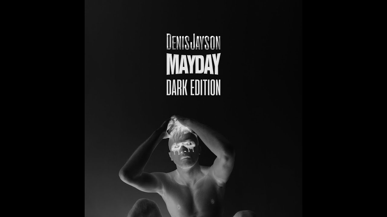 Denis Jayson - MAYDAY (R&B Mix)