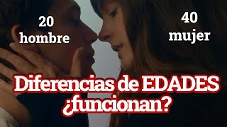 Diferencias De Edades Funcionan?