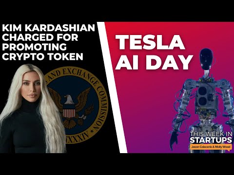 Tesla AI Day, SEC charges Kim Kardashian for unlawfully promoting token, Section 230 & more | E1576 thumbnail