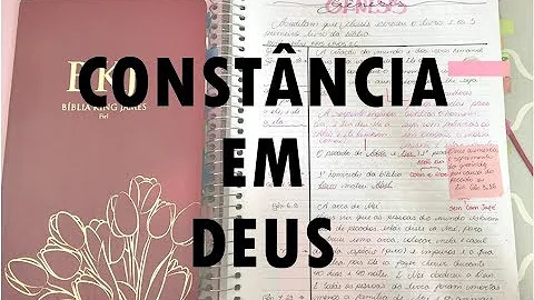 O que a Bíblia diz sobre ser constante?