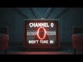 CHANNEL 0 — The Broadcast That Never Ends #tech #focusrevolution #gamewizard