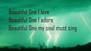 Video thumbnail of "Beautiful One"