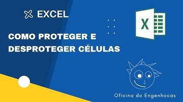 Excel - como proteger e desproteger células