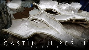 Empyrean - Casting In Resin - Part 2 - The Legs