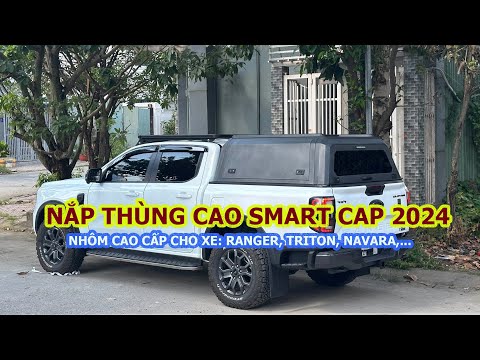 Nắp Thùng Cao Smart Cap Ranger 2024 - Pickup Auto