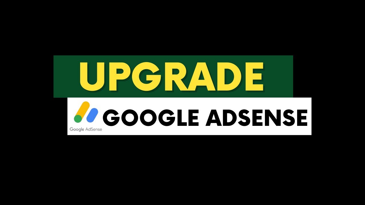 Menuju Puncak Pendapatan: Panduan Lengkap Upgrade Adsense dan Optimasi Setelahnya