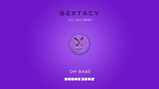 Till You Drop - Oh Babe (Official Audio)