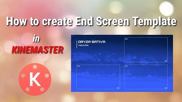 How to create End Screen Template for video on Youtube