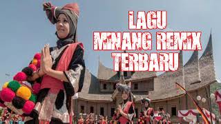 Download lagu Lagu Minang Remix Terbaru 2018 Enak Di Dengar Full Album Non Stop