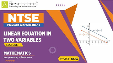 Linear Equations in Two Variables | L-1 | Mathematics | NTSE |Previous year Questions|By Reso Expert