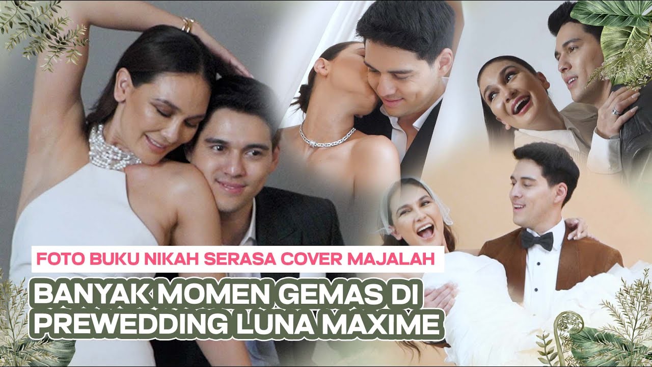 MAXIME LATIHAN IJAB KABUL DISINI! PREWEDDING SESSION LUNA MAXIME SUPER NGEBUT!