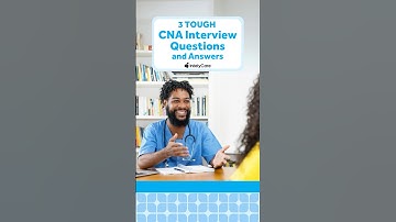 3 Tough CNA Interview Questions and Answers #cna #interviewtips #nursing