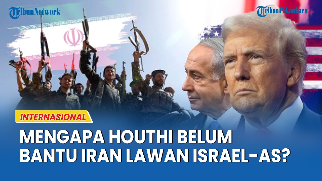 Pengamat Sebut Houthi 'Disimpan' Iran, Bisa Jadi Faktor Penentu Perang Panjang Kontra Israel-AS