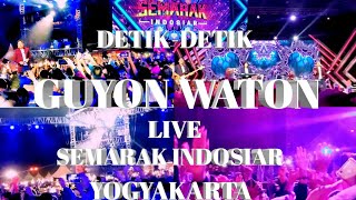 DETIK-DETIK GUYON WATON LIVE SEMARAK INDOSIAR YOGYAKARTA.