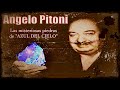 Angelo Pitoni y  Las piedras azules