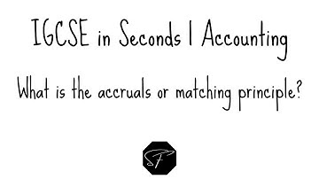 IGCSE in Seconds | What is the accruals or matching principle? | Shermann Foo