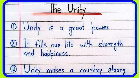 10 lines essay on the unity in English | Essay on the unity in English | The unity essay writing