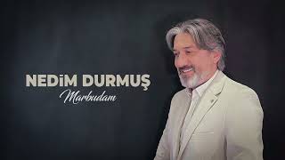 Nedim Durmuş - Marbudam Resimi