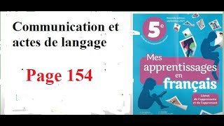 Page 154 mes apprentissage en français 5 AEP communication et actes de langage