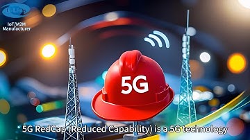 5G Reduced Capability technology and E Lins 5G RedCap Router