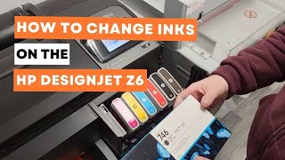 Famous How to change inks on the HP Designjet Z6 printer Wealth
