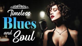 Classic Blues & Soul Ballad : Timeless Love Songs - Feel the Etta James & Otis Redding Style