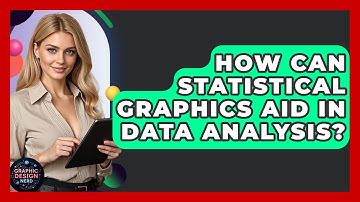 How Can Statistical Graphics Aid In Data Analysis? - Graphic Design Nerd
