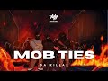 DA KILLAZ - MOB TIES