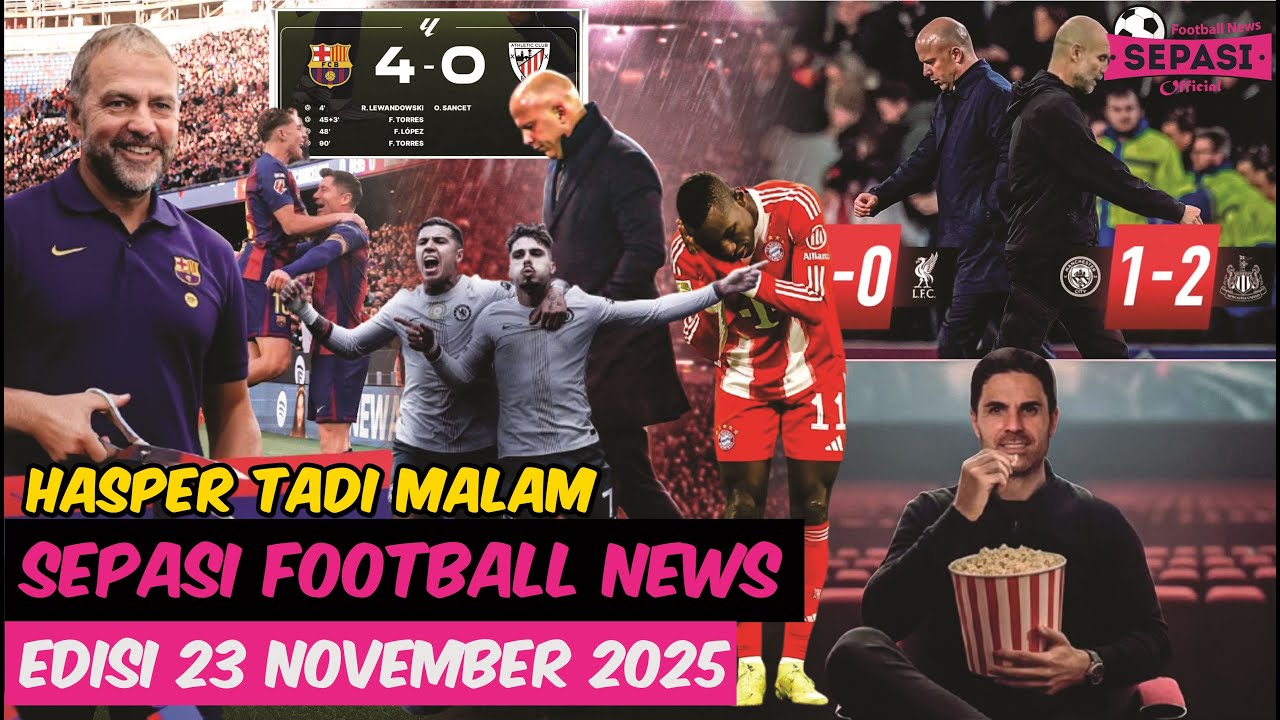 Barca Pulang Dengan Sempurna????Liverpool Nyungsep, City Tumbang, Arteta Semyum Lebar????Bayern Berpesta????