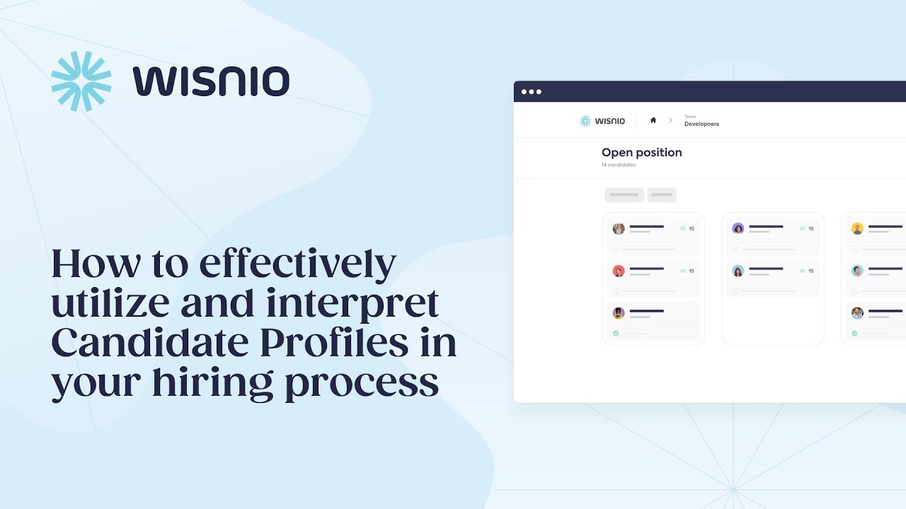 Utilising Wisnio's Candidate Profiles for Effective Hiring