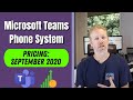 Microsoft Teams Phone System Pricing: September 2020