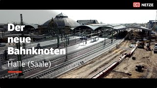 VDE 8: Der neue Bahnknoten Halle (Saale)