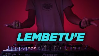 LEMBETU'E (Original Mix)