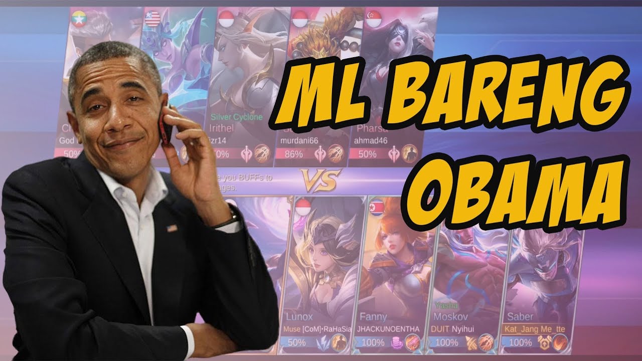 Obama Main Mobile Legends?! - Mobile Legends Ngakak Abis!