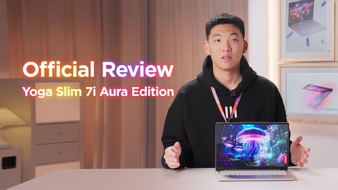 Create Limitlessly. Official Review on Yoga Slim 7i Aura Edition (14", 10)